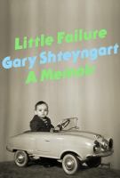 Little Failure : A Memoir cover