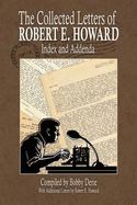 The Collected Letters of Robert E. Howard - Index and Addenda cover
