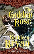The Golden Rose cover