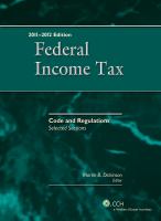 Federal Income Tax Code and Regulations- Selected Sections cover