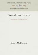 Wondrous Events: Foundations of Religious Belief cover