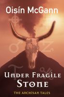 Under Fragile Stone (Archisan Tales) cover