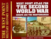 Atlas for the Second World War: Europe and the Mediterranean the West Point Military History ... cover