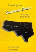 Exploring the Southwest States Through Literature cover