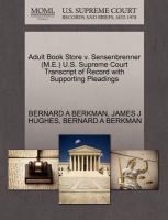Adult Book Store V. Sensenbrenner U. S. Supreme Court Transcript of Record with Supporting Pleadings cover