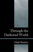 Through the Darkened World cover