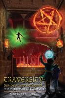 Traversity: Demons and Demigods : The Journeys of an Enchanter cover