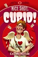 Nice Shot, Cupid! cover