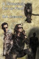 A Strangled Cry of Fear cover