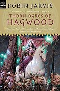 Thorn Ogres of Hagwood The Hagwood Trilogy, Book 1 cover