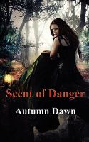 Scent of Danger cover