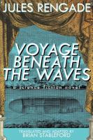 Voyage Beneath the Waves : A Science Fiction Novel cover