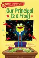 Our Principal Is a Frog! cover