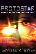 Protostar : The Star-Crossed Saga cover