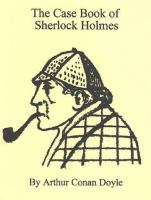 The Case Book of Sherlock Holmes cover