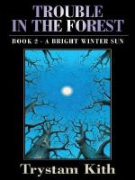 Trouble in the Forest A Cold Summer Night cover