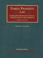 FAMILY PROPERTY LAW:WILLS,TRUSTS cover