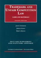 Ginsburg, Litman and Kevlin's Trademark and Unfair Competition Law, Cases and Materials, 4th, 2012 Supplement and Statutory Appendix cover