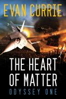 The Heart of the Matter : Odyssey One cover