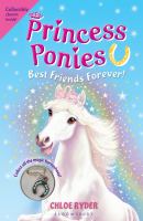 Princess Ponies 6: Best Friends Forever! cover