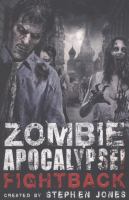 Zombie Apocalypse! Fightback cover