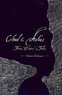 Cloud & Ashes Three Winter's Tales cover