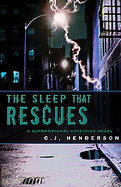 The Sleep That Rescues A Supernatural Detective Novel cover