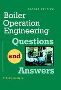 Boiler Operations Questions and Answers, 2nd Edition cover