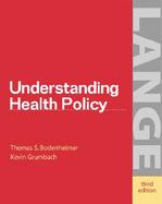 Understanding Health Policy A Clinical Approach cover