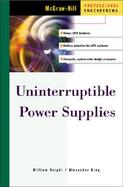 Uninterruptible Power Supplies and Standby Power Systems cover