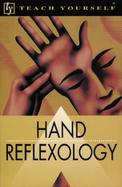 Teach Yourself Hand Reflexology cover
