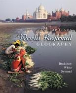 Contemporary World Regional Geography Global Connections, Local Voices cover