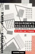Requirements Engineering: Social and Technical Issues cover
