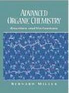 Advanced Organic Chemistry: Reactions and Mechanisms cover