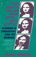 They Used to Call Me Snow White...but I Drifted Women's Strategic Use of Humor cover