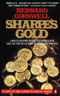 Sharpe's Gold: Richard Sharpe and the Destruction of Almedia, August 1810 cover