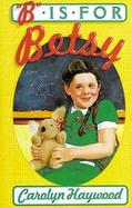 B Is for Betsy cover