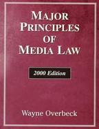 Major Principles of Media Law 2000 cover