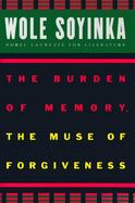 The Burden of Memory, the Muse of Forgiveness cover