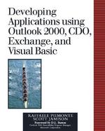 Developing Applications Using Outlook 2000, CDO, Exchange, and Visual Basic cover