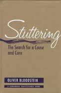 Stuttering The Search for a Cause and Cure cover