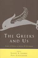 The Greeks and Us Essays in Honor of Arthur W.H. Adkins cover