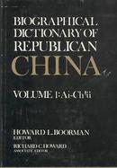 Biographical Dictionary of Republican China Ai-Ch' (volume1) cover