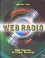 Web Radio: Radio Production for Internet Streaming cover