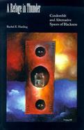 A Refuge in Thunder: Candomble and Alternative Spaces of Blackness cover