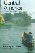 Central America A Natural and Cultural History cover