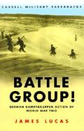 Battle Group!: German Kampfgruppen Action of World War Two cover