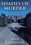 Shades of Murder A Mitchell and Markby Mystery cover
