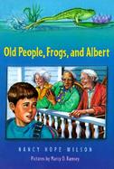 Old People, Frogs, and Albert cover