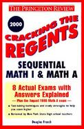Cracking the Regents Sequential Math 1 Exam 2000 cover